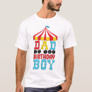 Recherche de circus birthday tshirts Papa