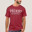 Recherche de prêtre catholique tshirts Christianisme