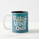 Recherche de vibes tasses Positivité