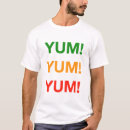 Recherche de yum yum tshirts Nourriture