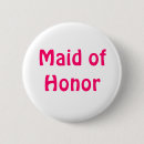 Recherche de domestiques badges Maid of honor