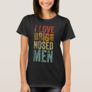 Zoek naar grote neus tshirts Humor