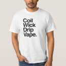 Recherche de vapes tshirts Vaporisateur