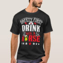 Recherche de safety first tshirts Boire