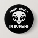 Recherche de extraterrestre badges Humour