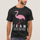 Zoek naar kalveren tshirts Flamingo