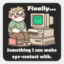 Zoek naar computer geeks stickers Humor