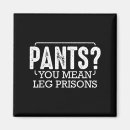 Recherche de pantalon magnets Drôle