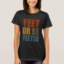 Recherche de dank meme tshirts Oui