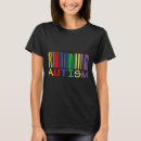 Recherche de autisme citations tshirts Coloré