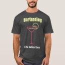 Recherche de funny bartender tshirts Pointe