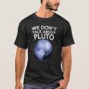 Recherche de pluton pas une planète tshirts Non