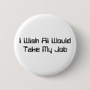 Zoek naar werk humor buttons Baan