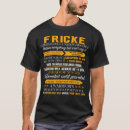Recherche de frick tshirts Nom