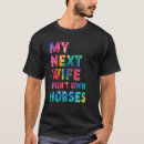 Zoek naar bezit paarden tshirts Eigen