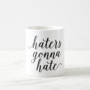 Zoek naar haat u mokken Haters gaan haten