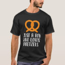 Recherche de pretzel tshirts Nourriture