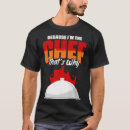 Recherche de humour de chef tshirts Cuisinier