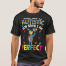 Recherche de autisme tshirts Dire