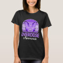 Zoek naar overdosis tshirts Levens redden