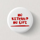 Recherche de ketchup badges Pour tous