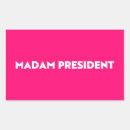 Recherche de madam president Pour tous