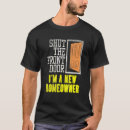 Zoek naar housewarming tshirts Inwijding