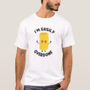 Recherche de exagéré tshirts Drôle