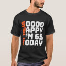 Recherche de happy birthday tshirts Drôle
