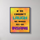 Zoek naar grappig canvas prints Motivatie