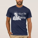 Recherche de le du docteur tshirts Faites confiancemoi