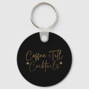 Zoek naar coffee sleutelhangers Citaten