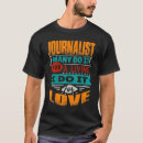 Recherche de journalist tshirts Pour