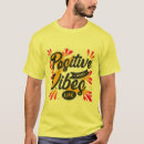 Recherche de positive vibes tshirts Positif