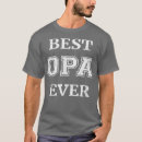 Recherche de beste opa tshirts Papa