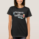 Recherche de vaccine femme tshirts Covid