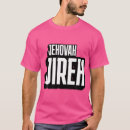 Recherche de jehovah jireh tshirts Sera