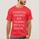 Zoek naar kleurenblindheid tshirts Ishihara
