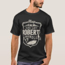 Recherche de anniversaire robert tshirts Chemise