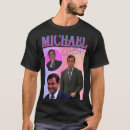 Recherche de michael scott tshirts Chemise