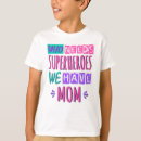 Recherche de maman super héros tshirts Mum