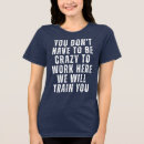 Recherche de humour de travail tshirts Coworker