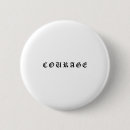 Recherche de le courage de badges Citation motivante