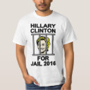 Recherche de hillary for prison tshirts Clinton