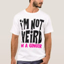 Recherche de funny ginger tshirts Drôle