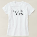 Recherche de future jeune mariée tshirts Moderne