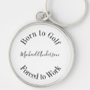 Zoek naar grappige golf sleutelhangers Voor hem