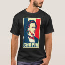 Zoek naar klassieke componisten tshirts Chopin