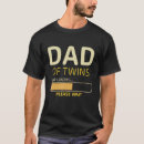 Recherche de humour jumeaux tshirts Papa