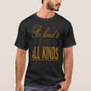 Recherche de kindness tshirts Inspirant